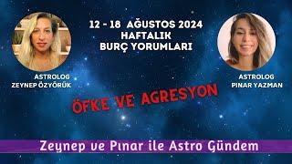 12 - 18 Ağustos 2024 - Haftalık Burç yorumları