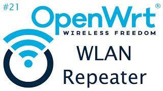 [TUT] OpenWrt - Ein WLAN-Repeater konfigurieren [4K | DE]