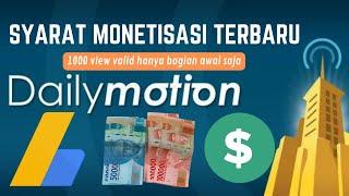 SYARAT MONETISASI CHANNEL DAILYMOTION TERBARU, SIMAK SEBELUM MULAI