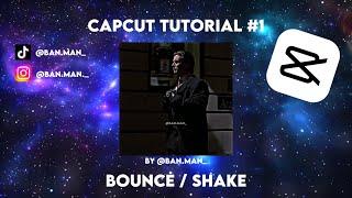 CapCut Tutorial #1 | Bounce / Shake Effect