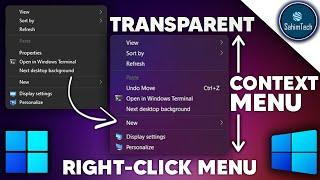 How to Enable Transparency of any Context-Menu on Windows 11/10