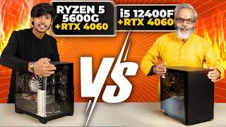 Best Comparison  Intel i5 12400F + RTX 4060 vs AMD Ryzen 5 5600G + RTX 4060