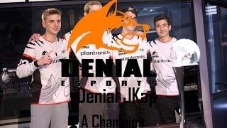 Denial JKap | A Champion