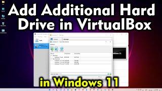 How to Add Additional Hard Drive in VirtualBox