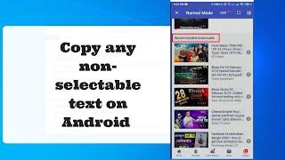 Copy any non selectable text on Android | Universal Copy