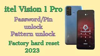 itel Vision 1 Pro password pin pattern unlock without PC Factory reset