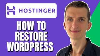 How To Restore WordPress Website From Backup In Hostinger