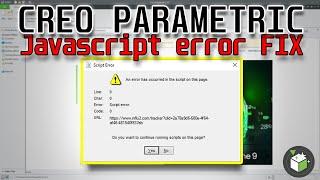 CREO PARAMETRIC JAVA SCRIPT ERROR MESSAGE AFTER STARTUP [SOLVED]