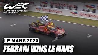 Ferrari Wins Le Mans  I 2024 24 Hours of Le Mans I FIA WEC