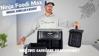 Ninja Foodi Max Dual Zone Praxistest  | Wie praktisch sind zwei Garkörbe wirklich, Nur Heiße Luft?