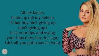 Meghan Trainor - NO (lyrics)