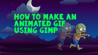 How to make an animated GIF in GIMP