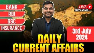 3rd July 2024 Current Affairs Today | Daily Current Affairs | News Analysis Kapil Kathpal