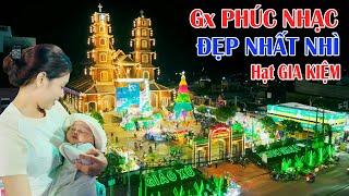 Giáng Sinh ĐẸP NHẤT NHÌ Gia Kiệm | Giáo Xứ PHÚC NHẠC | Giáo Phận Xuân Lộc | Noel 2023