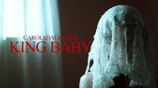 carolesdaughter - king baby (Official Music Video)