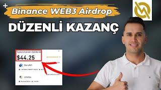 Masrafsız ve KOLAY  - YENİ Binance WEB3 Airdrop DOLAR KAZAN