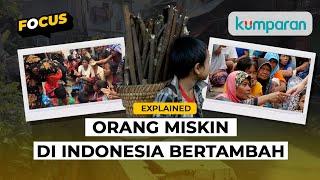 BPS Catat Penduduk Miskin RI Tembus 26,3 Juta Jiwa, Ini Faktanya