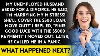 My jobless husband, not knowing I was paying a $5,000 loan, said, 'Marry my mistress and move out!