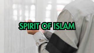 Spirit of ISLAM - Hamza Yusuf