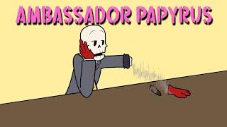 Ambassador Papyrus || Undertale Comic Dub