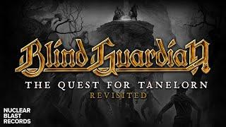 BLIND GUARDIAN - The Quest for Tanelorn (Revisited) (OFFICIAL MUSIC VIDEO)