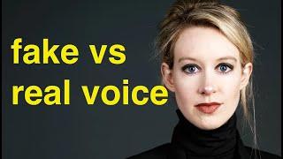 Elizabeth Holmes Real Voice vs Fake Voice / voice change comparison | Theranos