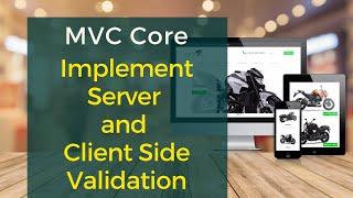 Server and Client Side Data Validation in ASP MVC Core and Learn to create custom attribute