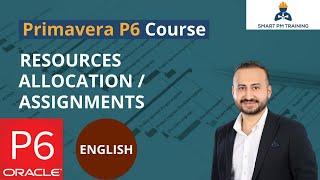 28.  Resources Allocation and Assignments in Primavera P6