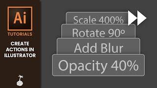 Create Actions in Illustrator to Automate Your Workflow