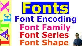 Fonts in LaTeX (Latex Basic Tutorial-19)