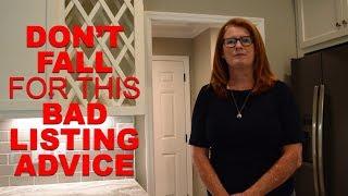 Signature Choice Realty: Home Sellers: Never Follow These 4 Pieces of Bad Listing Advice