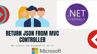 Return JSON from MVC Controller || mvc tutorial for beginners in .net c#