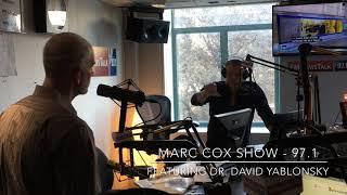 The Marc Cox Show Featuring Dr. David Yablonsky