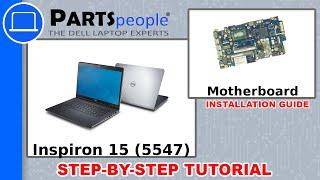 Dell Inspiron 15 (5547) Motherboard How-To Video Tutorial