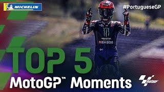 Top 5 MotoGP™ Moments by Michelin | 2021 #PortugueseGP