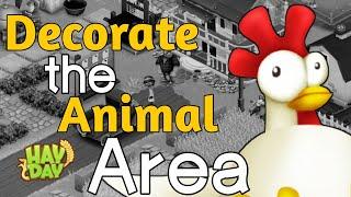 Decorate the Animal Area | Hay Day | TeMct Gaming