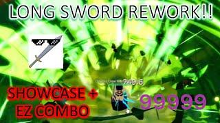 *BEST* Long Sword Reworked *COMBO + SHOWCASE* [Blox Fruits UPDATE 20!!]