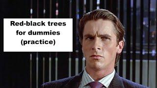 Красно-чёрные деревья для чайников(практика)/Red-black trees for dummies(practice)