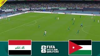 العراق والأردن | تصفيات كأس العالم 2026 آسيا | Watch Along & eFootball