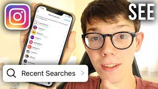 How To See Instagram Search History - Full Guide