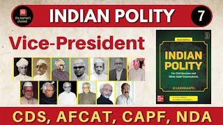 Vice President || Complete Details || SSC, AFCAT, CDS, UPSSSC, CAPF || Lakshmikant Polity ||