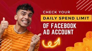How to Check Your Facebook Ad Account Daily Spend Limit
