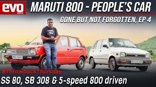 Maruti 800 - Peoples Car of India | Gone But Not Forgotten - Episode 4 | 2021 | evo India