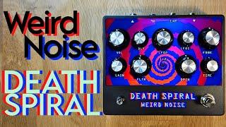 Weird Noise Death Spiral - dirty, dual-modulated delay