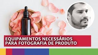 O que você precisa ter para fotografar produto. | F/Stop