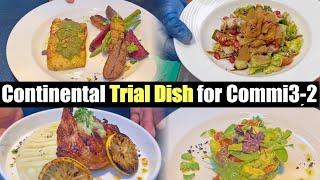 Continental Trail & 4 course Food Menu for commi 3 & 2 | Trial mai ye banake do 100% pass & job done