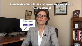 U.K. Consumers Should Not Trust Trustpilot