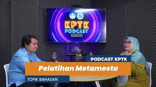 Metamesta, pelatihan MAYA yang diNYATAkan oleh BPPMPV KPTK.