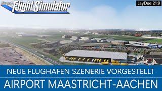 Aerosoft/ST Simulations - Airport Maastricht-Aachen - vorgestellt | MSFS 2020