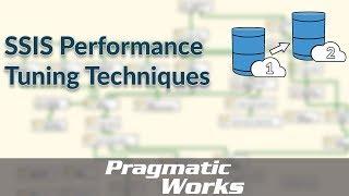 SSIS Performance Tuning Techniques